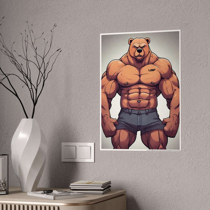 Jacked Ursa Gloss Poster